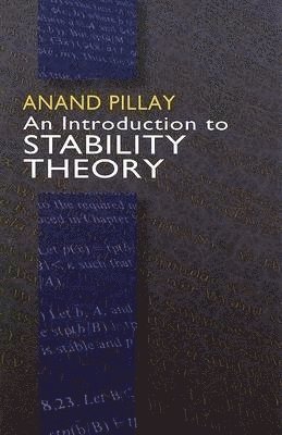 Anand Pillay - An Introduction to Stability Theory, Häftad