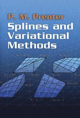 Splines and Variational Methods 1