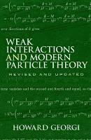bokomslag Weak Interactions and Modern Particle Theory