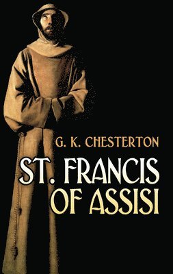 G. K. Chesterton, James Rovnyak - St. Francis of Assisi, Häftad