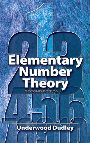 Underwood Dudley - Elementary Number Theory, Häftad