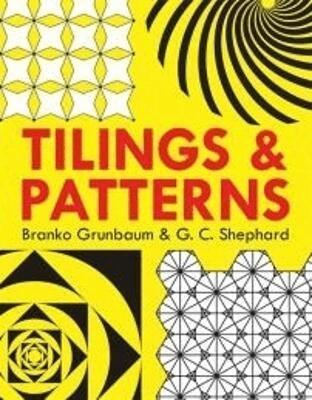 Branko Grunbaum, G. C. Shephard - Tilings and Patterns, Häftad