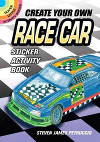 bokomslag Create Your Own Race Car Sticker Activity Book