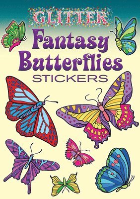 bokomslag Glitter Fantasy Butterflies Stickers