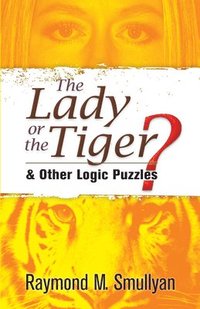 bokomslag The Lady or the Tiger?