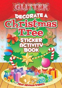 bokomslag Glitter Decorate a Christmas Tree, Sticker Activity Book