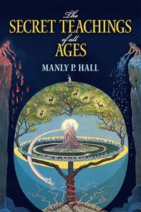bokomslag Secret Teachings of All Ages