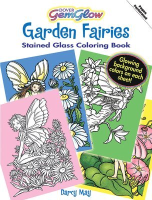 Darcy May - Garden Fairies Stained Glass Coloring Book, Häftad