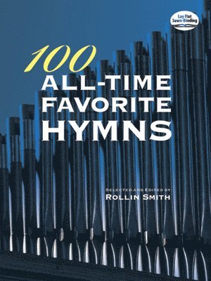 bokomslag 100 All-Time Favorite Hymns