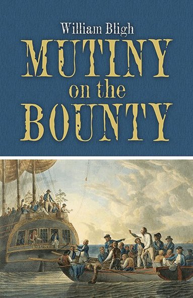 William Bligh - Mutiny on the Bounty, Häftad