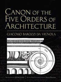 bokomslag Canon of the Five Orders of Architecture