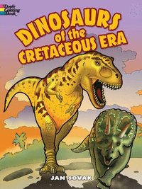 bokomslag Dinosaurs of the Cretaceous Era