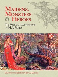 bokomslag Maidens, Monsters and Heroes