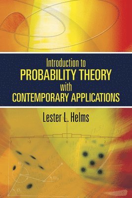 bokomslag Introduction to Probability Theory with Contemporary Applications