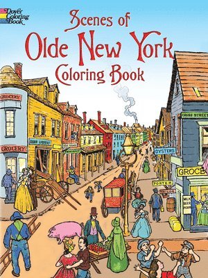 Scenes of Olde New York Coloring Book 1