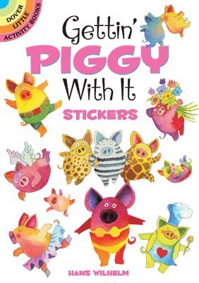Gettin' Piggy with it Stickers 1