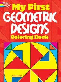 bokomslag My First Geometric Designs Coloring Book