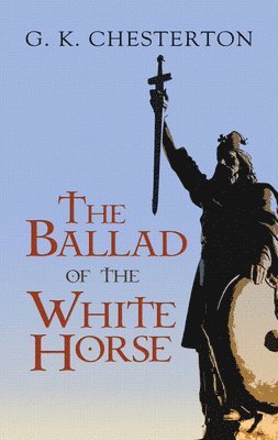 bokomslag Ballad of the White Horse