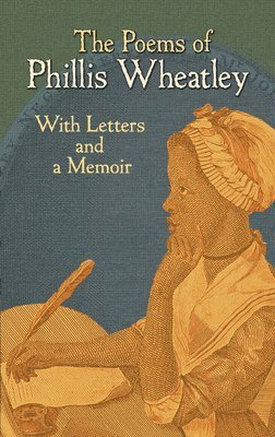 bokomslag The Poems of Phillis Wheatley