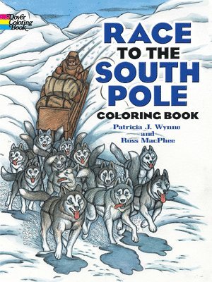 Race to the South Pole Coloring Book