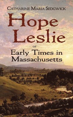 Hope Leslie 1