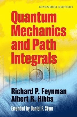 bokomslag Quantam Mechanics and Path Integrals