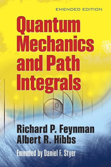 bokomslag Quantam Mechanics and Path Integrals