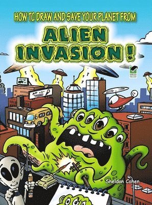 bokomslag How to Draw and Save Your Planet from Alien Invasion