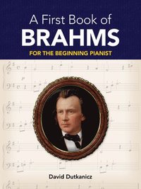 bokomslag A First Book of Brahms
