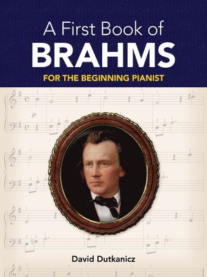 bokomslag A First Book of Brahms