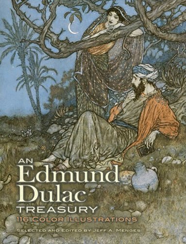 Edmund Dulac, Jeff A. Menges, Jeff A. Menges - Edmund Dulac Treasury, Häftad
