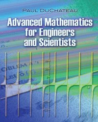 bokomslag Advanced Mathematics for Engineers and Scientists