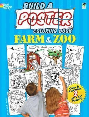bokomslag Build a Poster - Farm & Zoo Coloring Book
