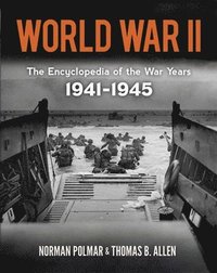 bokomslag World War II: the Encyclopedia of the War Years, 1941-1945