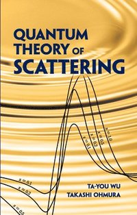 bokomslag Quantum Theory of Scattering