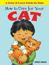 bokomslag How to Care for Your Cat