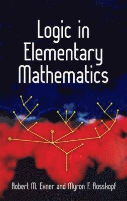 Logic in Elementary Mathematics 1