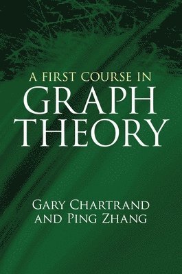 A First Course in Graph Theory 1