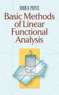 bokomslag Basic Methods of Linear Functional Analysis