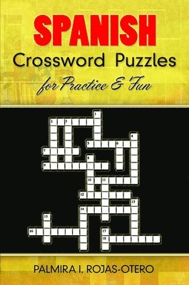 Spanish Crossword Puzzles for Practice and Fun 1