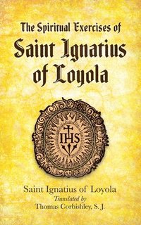 bokomslag Spiritual Exercises of Saint Ignatius of Loyola