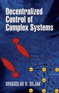 bokomslag Decentralized Control of Complex Systems