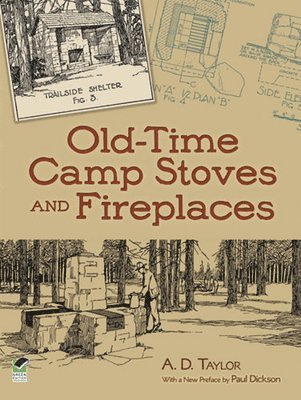 Old-Time Camp Stoves and Fireplaces 1