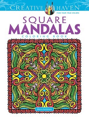 bokomslag Creative Haven Square Mandalas