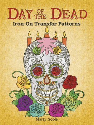 bokomslag Day of the Dead Iron-on Transfer Patterns