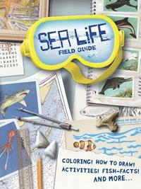 bokomslag Sea Life Field Guide