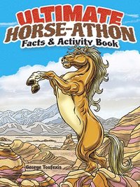 bokomslag Ultimate Horse-Athon Facts and Activity Book