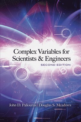 bokomslag Complex Variables for Scientists and Engineers