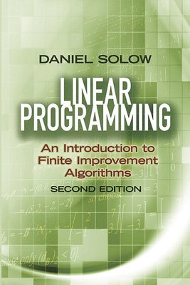 bokomslag Linear Programming: an Introduction to Finite Improvement Algorithms