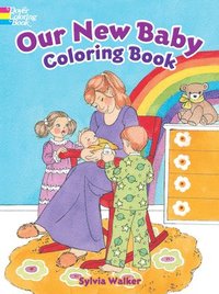 bokomslag Our New Baby Coloring Book